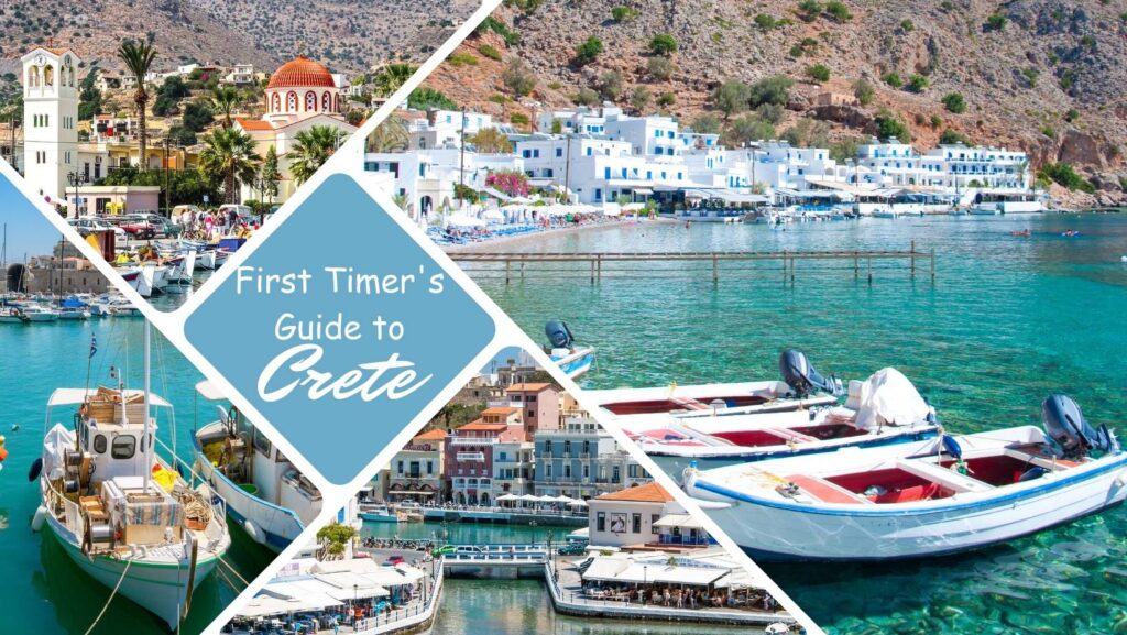 first time in crete guide