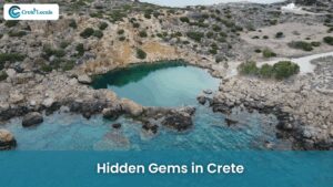Hidden Gems in Crete Off the Beaten Track