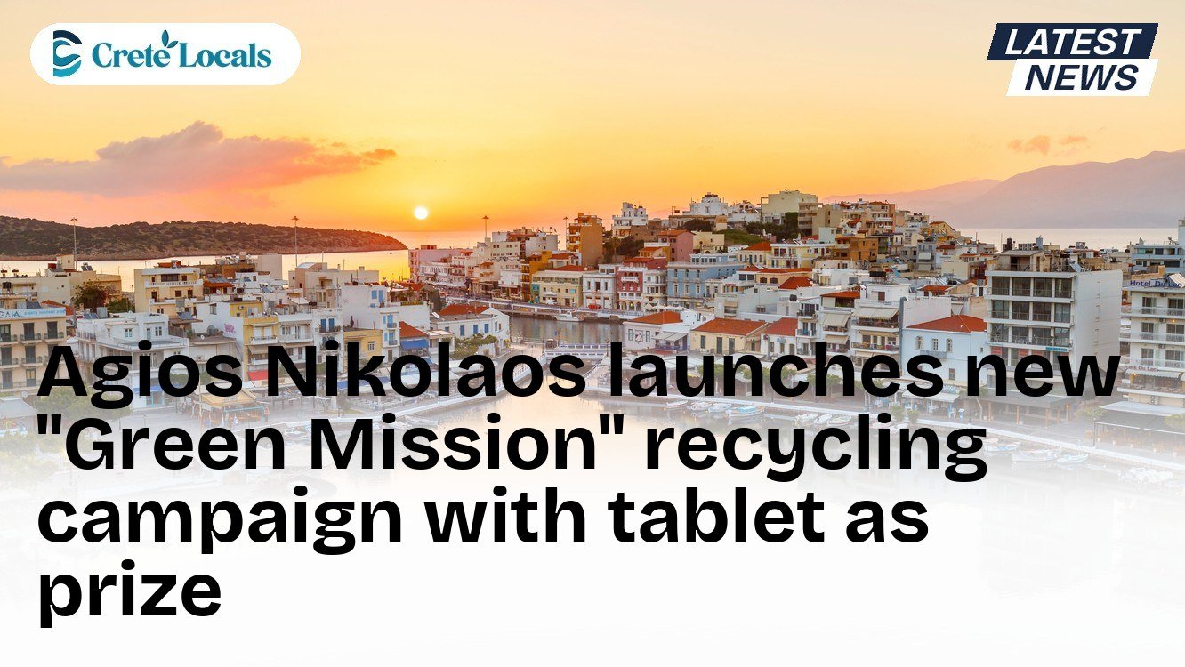 Agios Nikolaos launches new "Green Mission" recycling campaign with tablet as prize