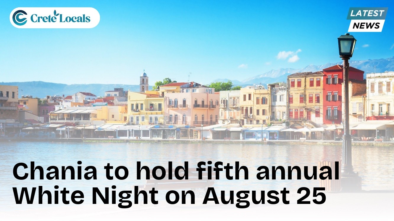 Chania to hold fifth annual White Night on August 25