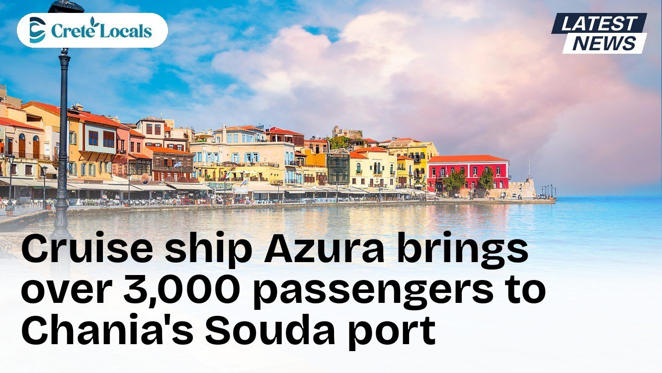 Cruise ship Azura brings over 3,000 passengers to Chania's Souda port