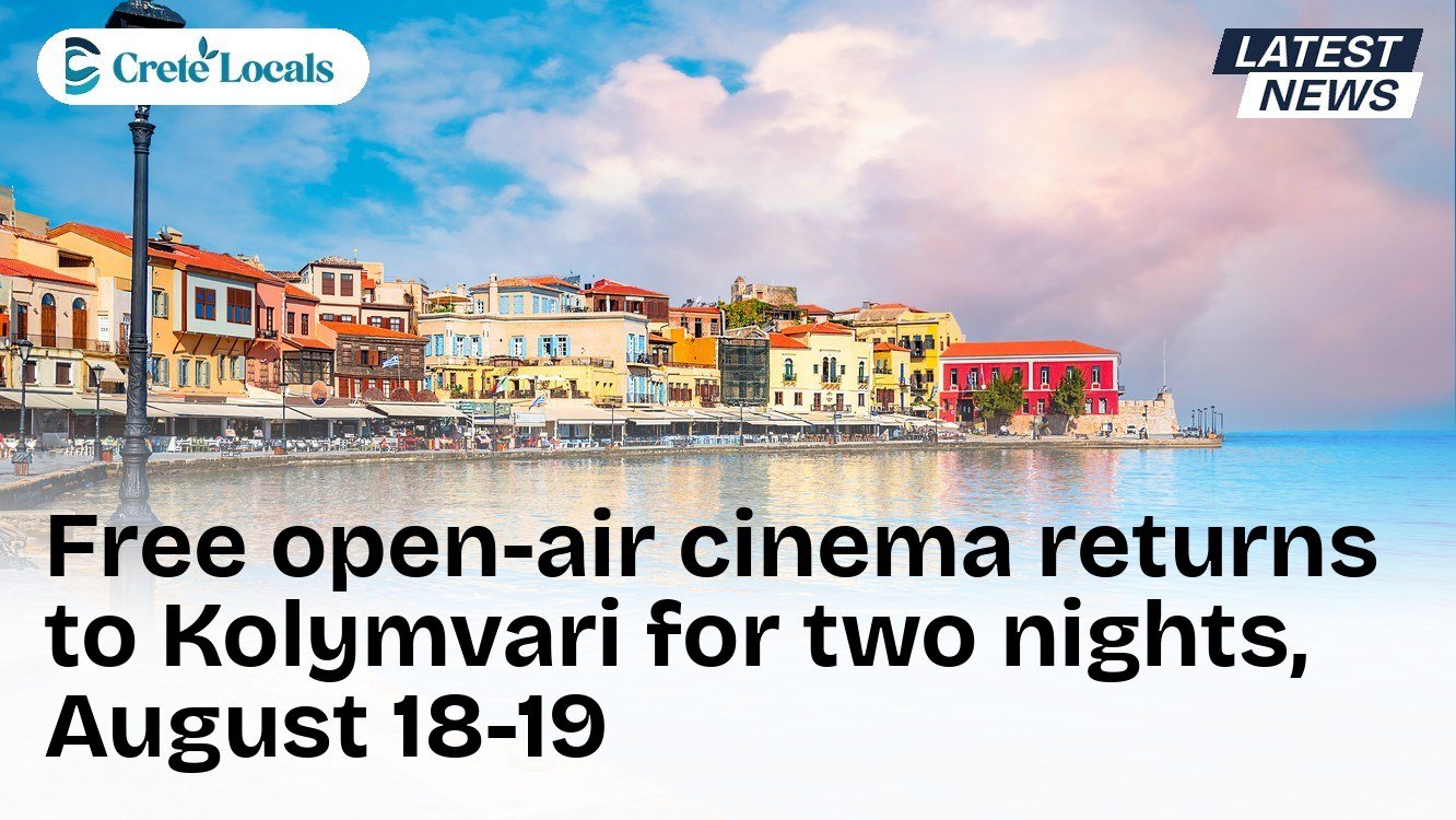 Free open-air cinema returns to Kolymvari for two nights, August 18-19