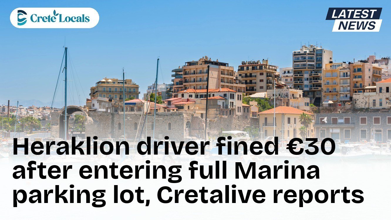 Heraklion driver fined €30 after entering full Marina parking lot, Cretalive reports