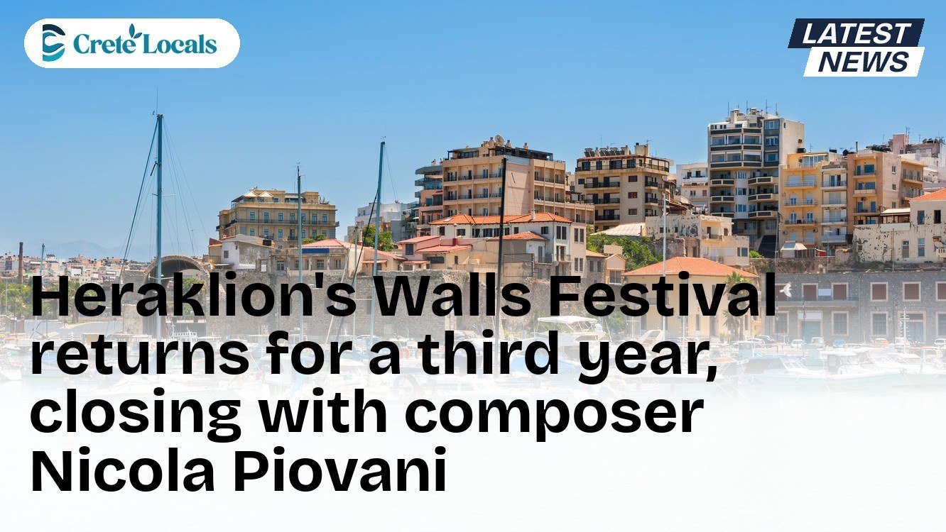 Heraklion's Walls Festival returns for a third year, closing with composer Nicola Piovani