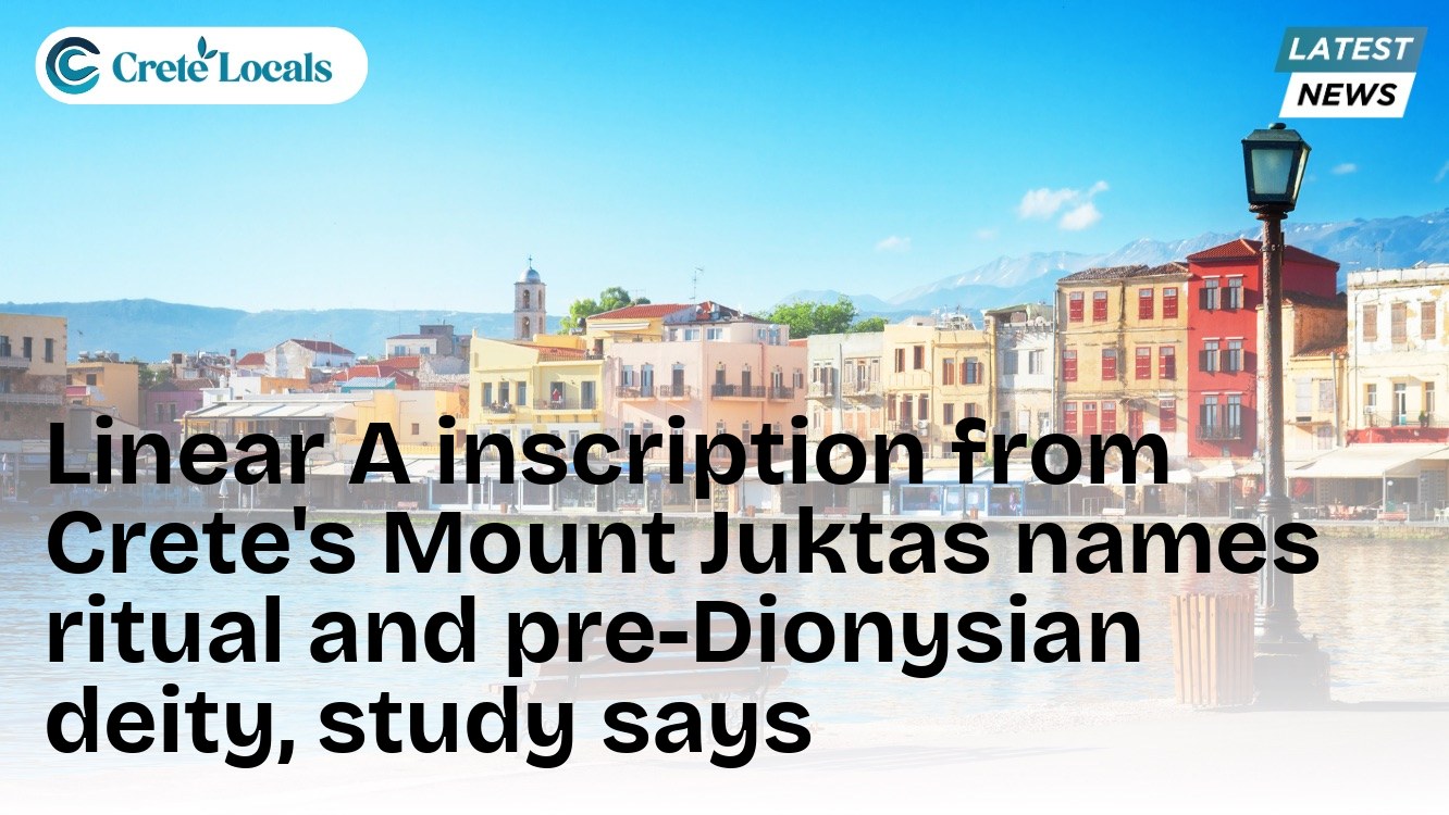 Linear A inscription from Crete's Mount Juktas names ritual and pre-Dionysian deity, study says