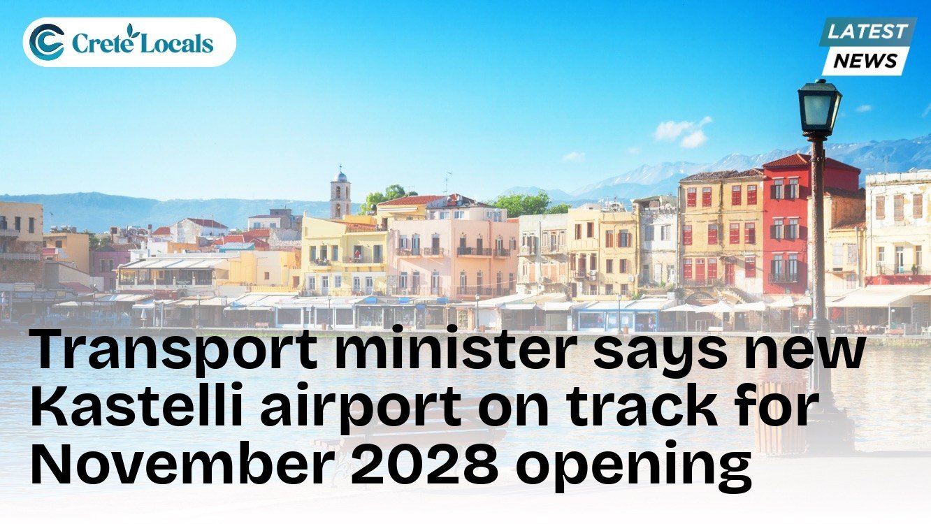 Transport minister says new Kastelli airport on track for November 2028 opening