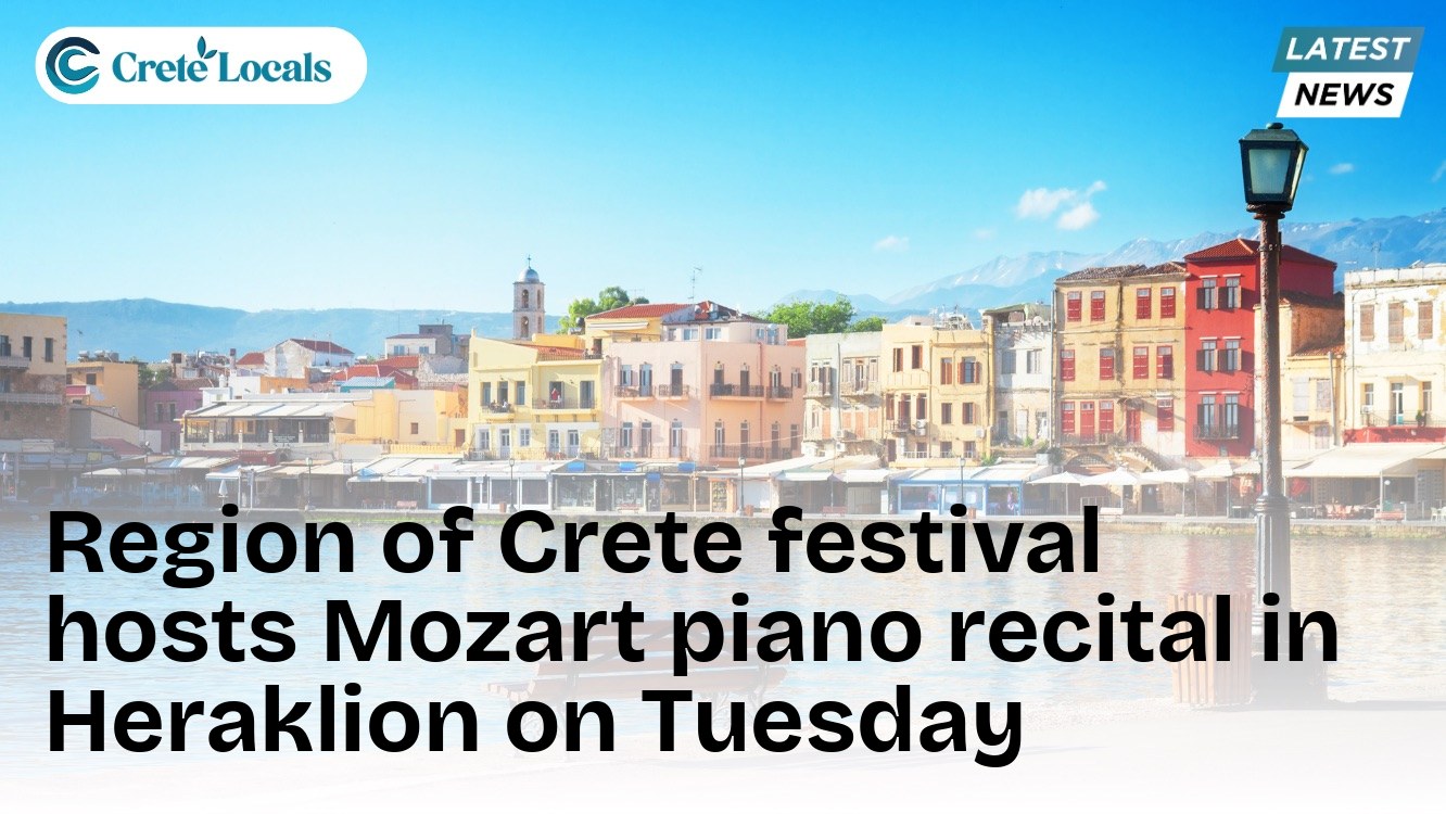 Region of Crete festival hosts Mozart piano recital in Heraklion on Tuesday