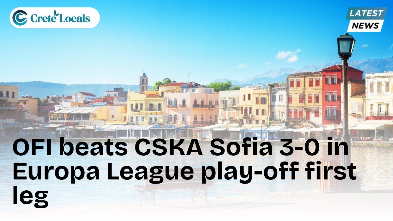 OFI beats CSKA Sofia 3-0 in Europa League play-off first leg