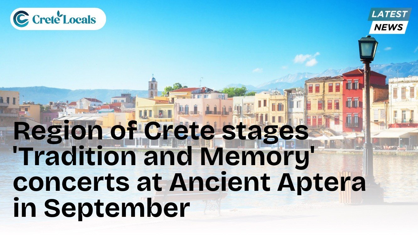 Region of Crete stages 'Tradition and Memory' concerts at Ancient Aptera in September