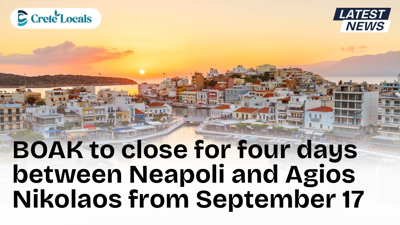 BOAK to close for four days between Neapoli and Agios Nikolaos from September 17