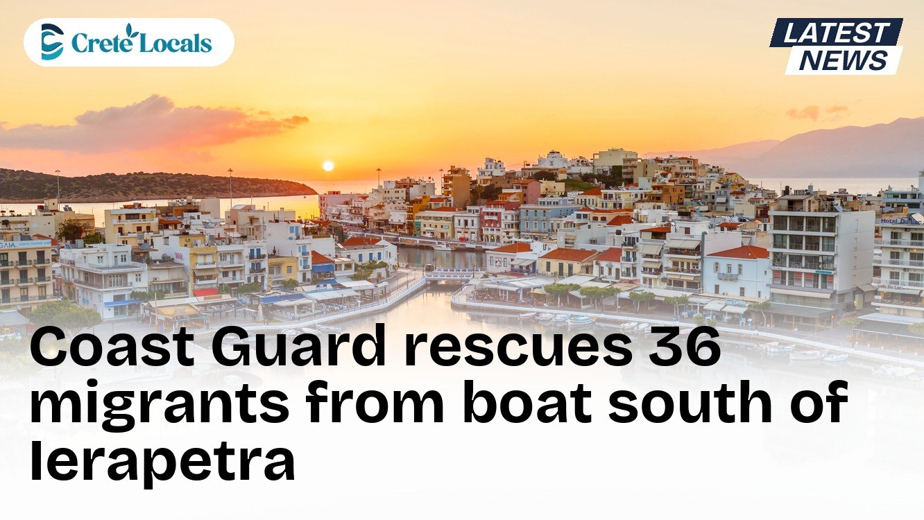 Coast Guard rescues 36 migrants from boat south of Ierapetra