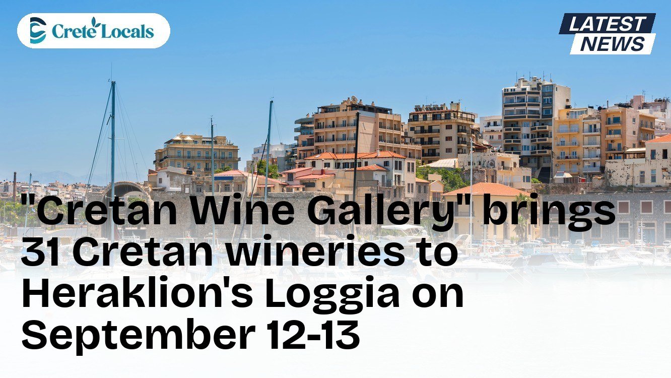 "Cretan Wine Gallery" brings 31 Cretan wineries to Heraklion's Loggia on September 12-13
