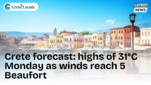 crete forecast 31c monday winds 5 beaufort og | CreteLocals