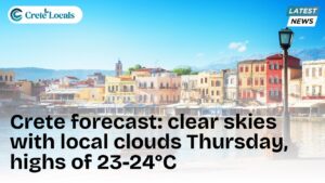 crete forecast clear skies local clouds thursday 23 24c og | CreteLocals