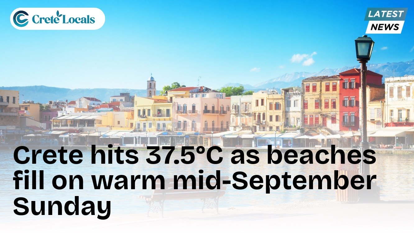 Crete hits 37.5°C as beaches fill on warm mid-September Sunday