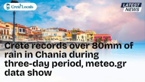 crete records over 80mm rain three day period meteo gr og | CreteLocals