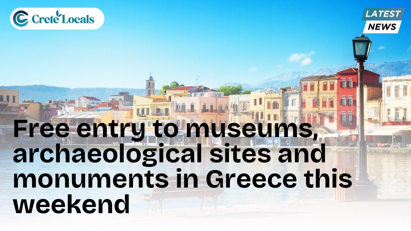 free entry museums archaeological sites monuments weekend og | CreteLocals