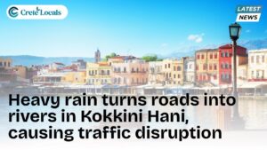 heavy rain turns roads into rivers kokkini hani traffic disruption og | CreteLocals