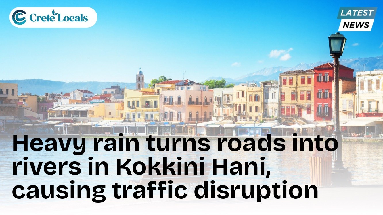 heavy rain turns roads into rivers kokkini hani traffic disruption og | CreteLocals