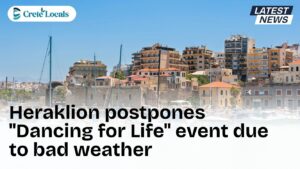 heraklion postpones dancing for life event bad weather og | CreteLocals