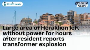 large area heraklion without power transformer explosion og | CreteLocals