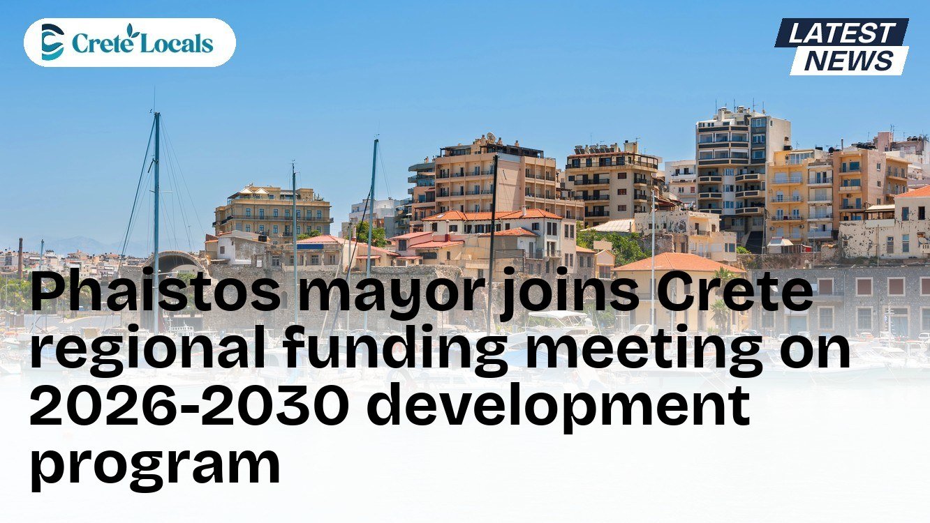 Phaistos mayor joins Crete regional funding meeting on 2026-2030 development program