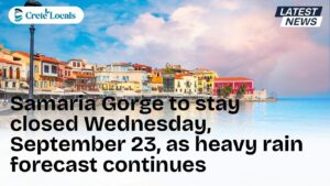 samaria gorge stays closed wednesday september 23 heavy rain og | CreteLocals