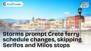 storms prompt crete ferry schedule changes serifos milos og | CreteLocals