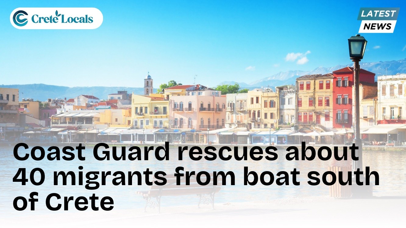Coast Guard rescues about 40 migrants from boat south of Crete