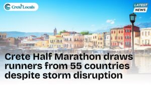 crete half marathon 55 countries storm disruption og | CreteLocals