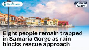 eight people remain trapped samaria gorge rain blocks rescue og | CreteLocals
