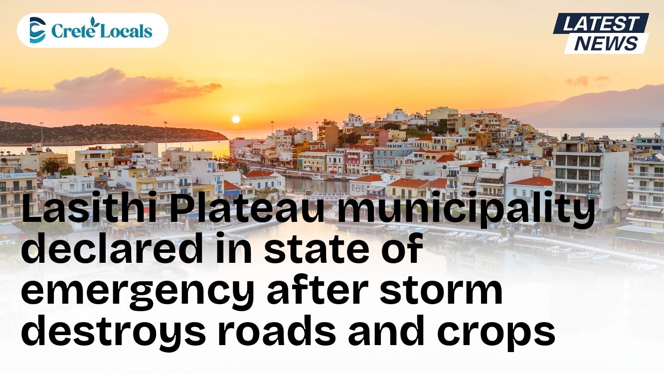 Lasithi Plateau municipality declared in state of emergency after storm destroys roads and crops
