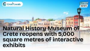 natural history museum crete reopens 5000 square metres interactive exhibits og | CreteLocals