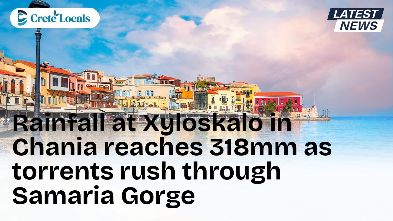Rainfall at Xyloskalo in Chania reaches 318mm as torrents rush through Samaria Gorge