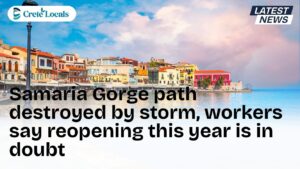 samaria gorge path destroyed storm reopening doubt og | CreteLocals